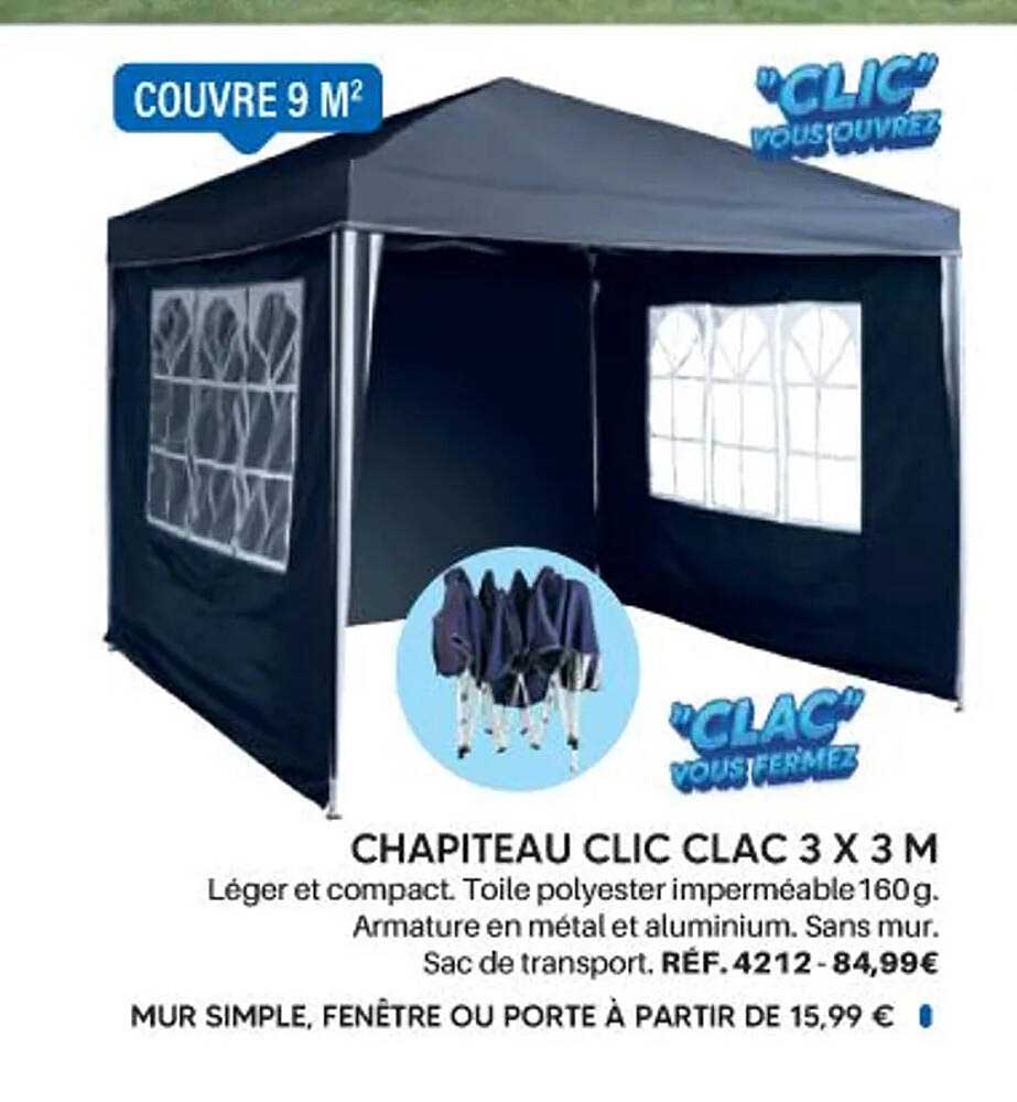 CHAPITEAU CLIC CLAC 3 X 3 M