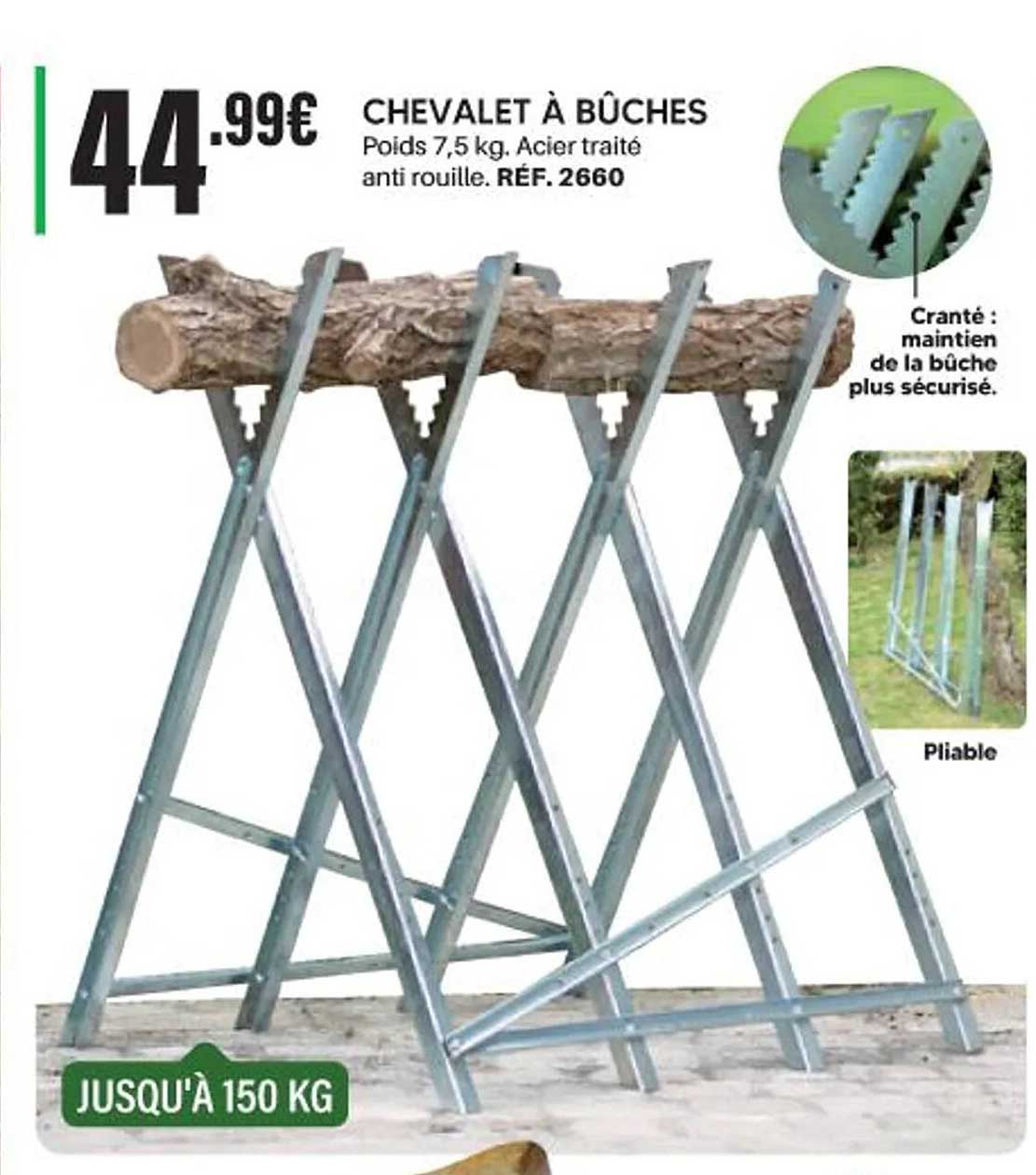 CHEVALET À BÛCHES