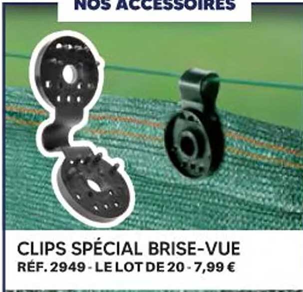 CLIPS SPÉCIAL BRISE-VUE