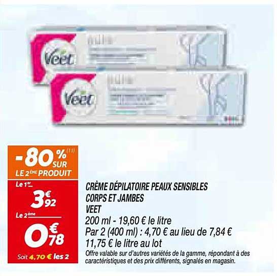CRÈME DÉPILATOIRE PEAUX SENSIBLES CORPS ET JAMBES VEET 200 ml - 19,60 € le litre Par 2 (400 ml) : 4,70 € au lieu de 7,84 €