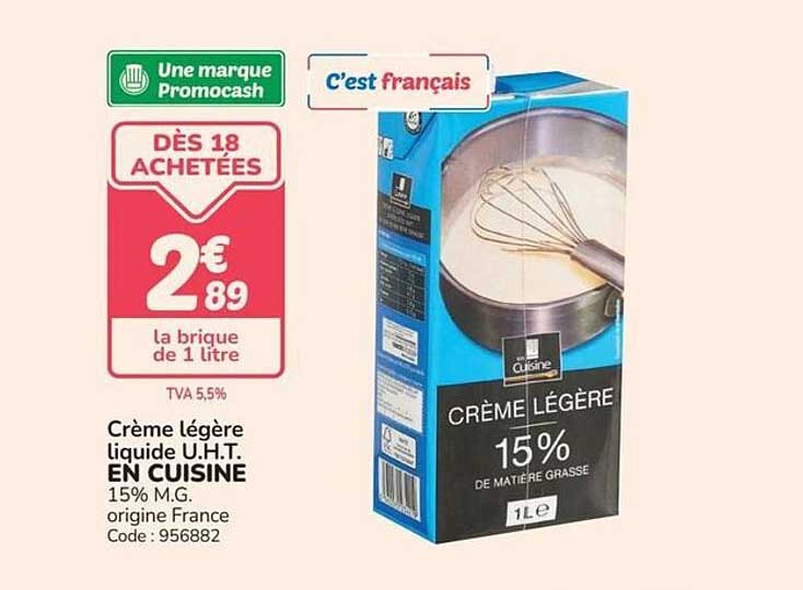 Crème légère liquide U.H.T. EN CUISINE 15% M.G. origine France