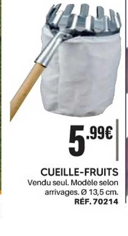 CUEILLE-FRUITS