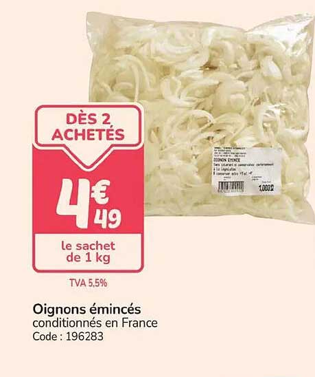 DÈS 2 ACHETÉS 4€49 le sachet de 1 kg