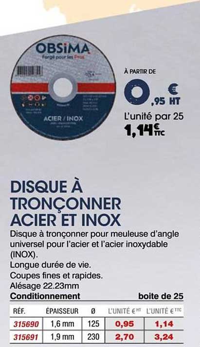 DISQUE À TRONÇONNER ACIER ET INOX