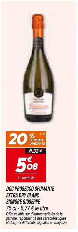 DOC PROSECCO SPUMANTE EXTRA DRY BLANC SIGNORE GIUSEPPE