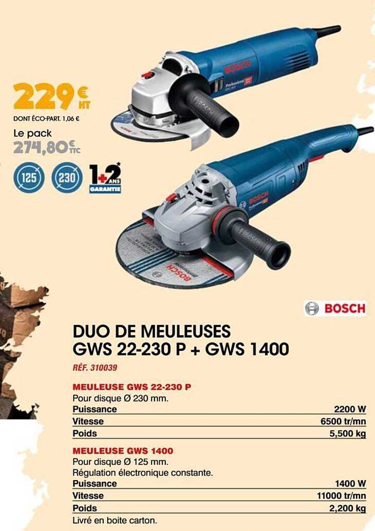 DUO DE MEULEUSES GWS 22-230 P + GWS 1400