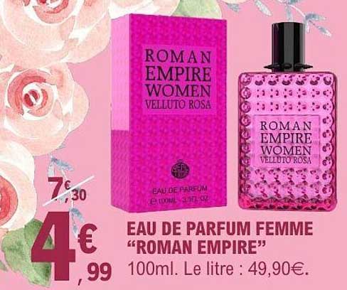 EAU DE PARFUM FEMME “ROMAN EMPIRE”