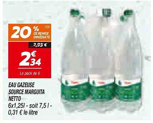 EAU GAZEUSE SOURCE MARGUITA NETTO 6x1,25l - soit 7,5 l - 0,31 € le litre