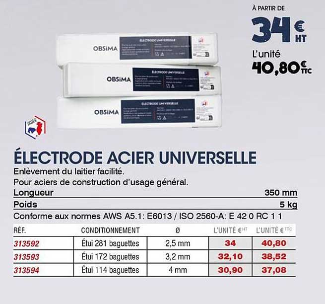 ÉLECTRODE ACIER UNIVERSELLE