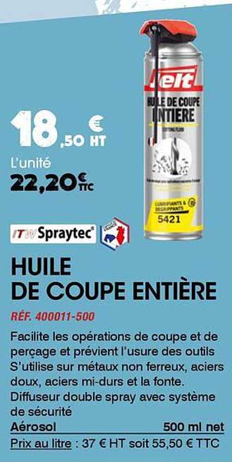 HUILE DE COUPE ENTIÈRE