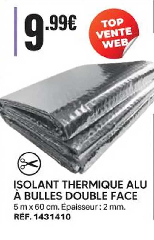 ISOLANT THERMIQUE ALU À BULLES DOUBLE FACE