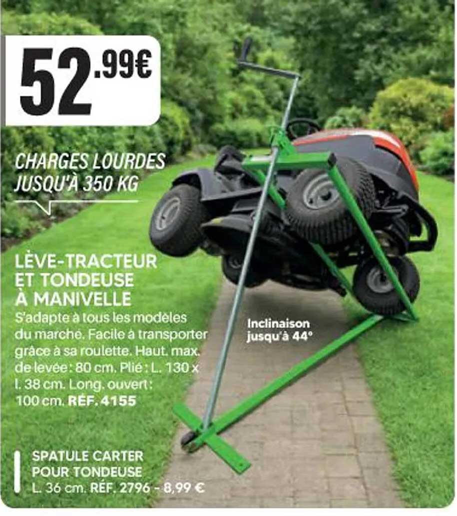 LÈVE-TRACTEUR ET TONDEUSE À MANIVELLE