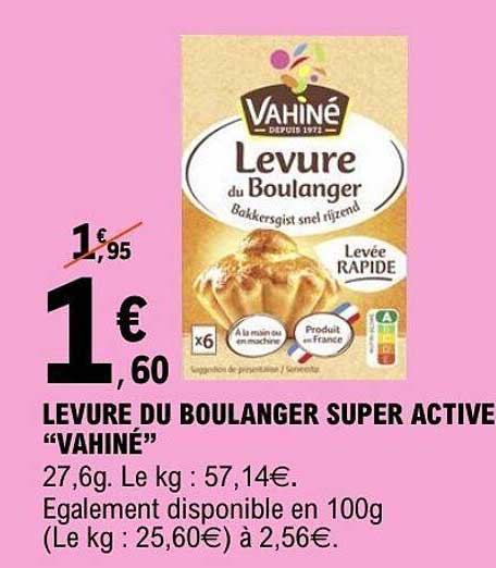 LEVURE DU BOULANGER SUPER ACTIVE “VAHINÉ”