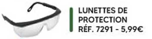 LUNETTES DE PROTECTION RÉF. 7291 - 5,99€