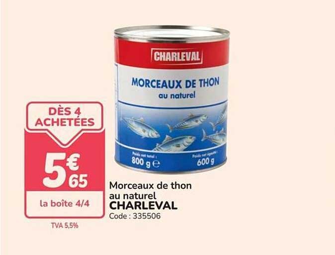 Morceaux de thon au naturel CHARLEVAL