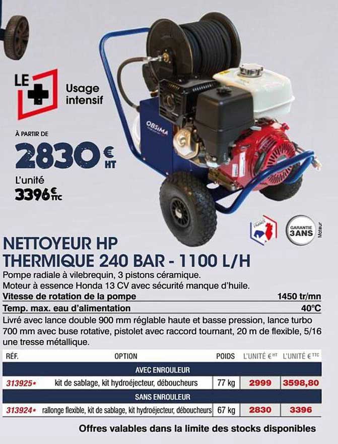 NETTOYEUR HP THERMIQUE 240 BAR - 1100 L/H