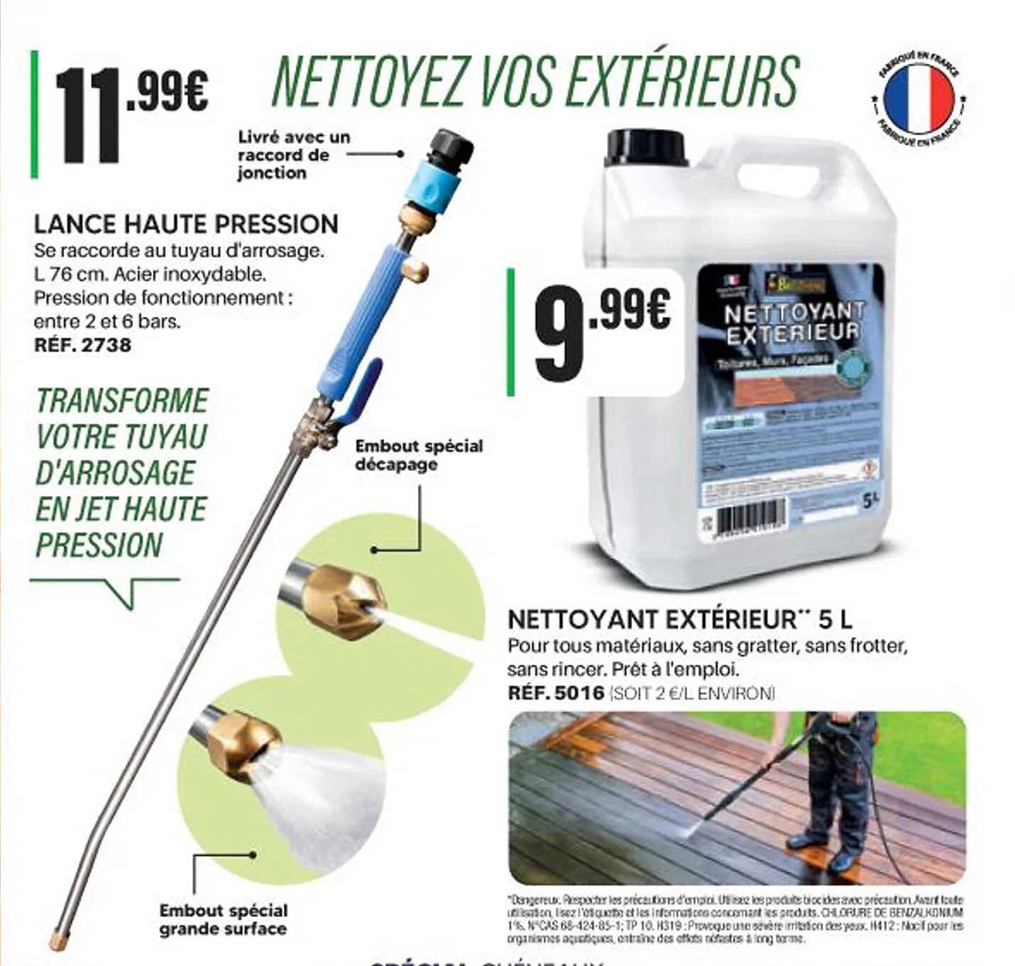 NETTOYEZ VOS EXTÉRIEURS