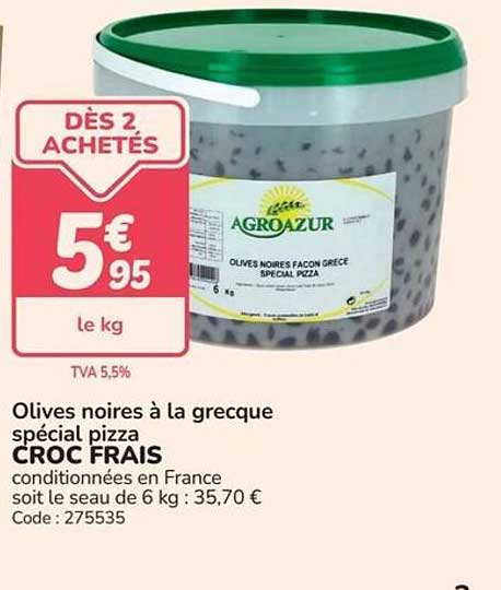 Olives noires à la grecque spécial pizza CROC FRAIS