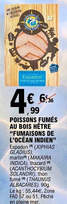 POISSONS FUMÉS AU BOIS HÊTRE “FUMAISONS DE L’OCÉAN INDIEN”