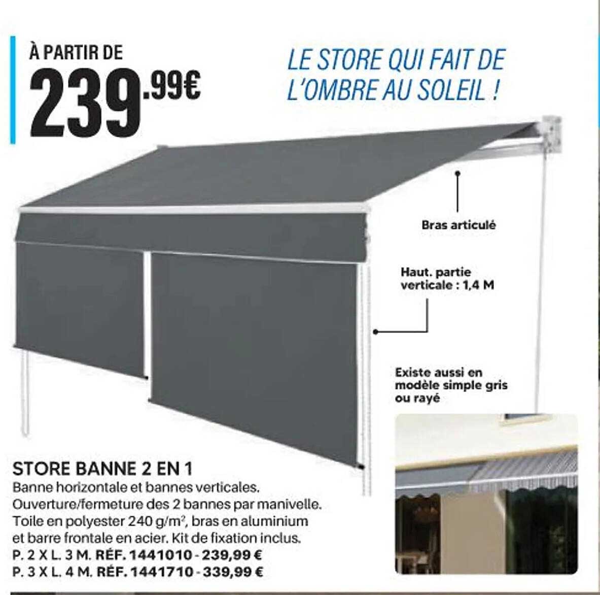 STORE BANNE 2 EN 1