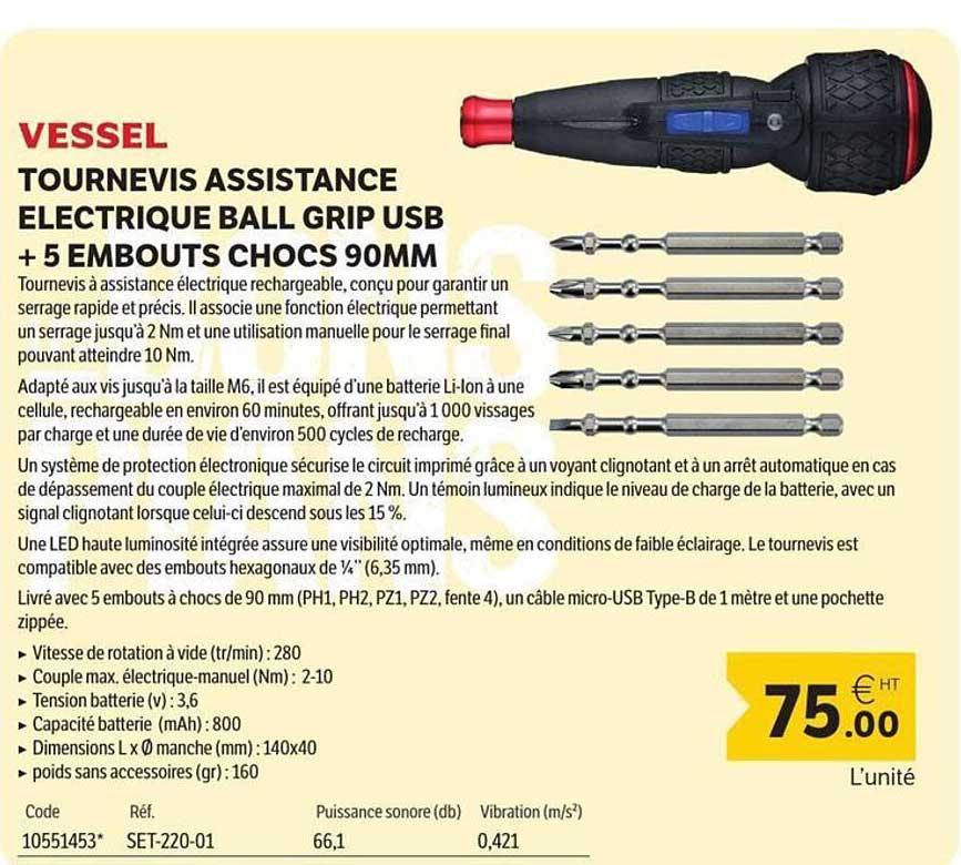 VESSEL TOURNEVIS ASSISTANCE ELECTRIQUE BALL GRIP USB + 5 EMBOUTS CHOCS 90MM