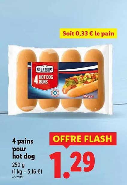 4 pains pour hot dog