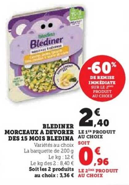 BLEDINER MORCEAUX A DEVORES DES 15 MOIS BLEDINA