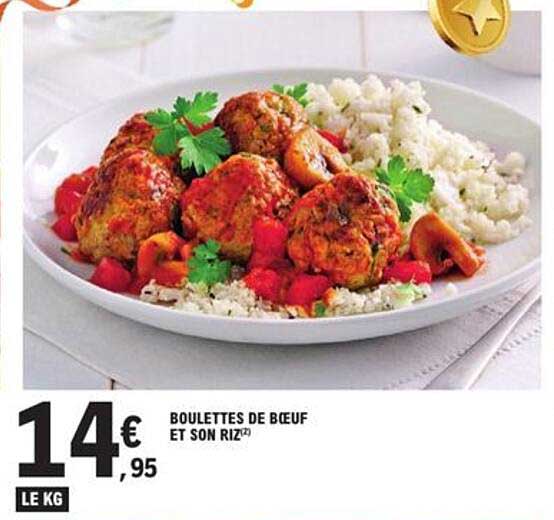 BOULETTES DE BŒUF ET SON RIZ