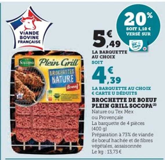 BROCHETTE DE BOEUF PLEIN GRILL SOCOPA