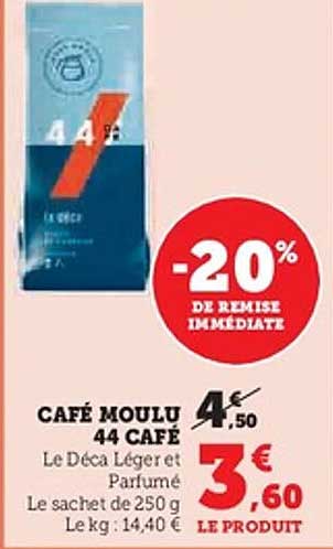 CAFÉ MOULU 44 CAFÉ