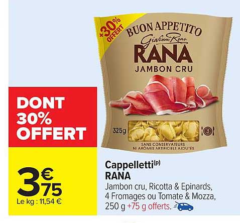 Cappelletti(R) RANA Jambon Cru