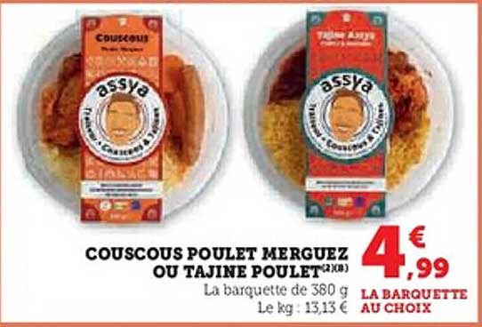 COUSCOUS POULET MERGUEZ OU TAJINE POULET