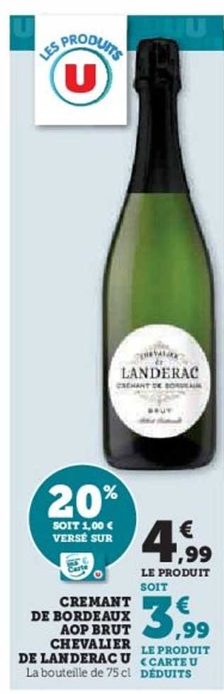 CREMANT DE BORDEAUX AOP BRUT CHEVALIER DE LANDERAC U