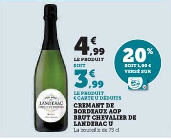 CREMANT DE BORDEAUX AOP BRUT CHEVALIER DE LANDERAC U