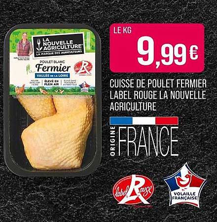 CUISSE DE POULET FERMIER LABEL ROUGE LA NOUVELLE AGRICULTURE