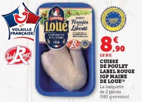 CUISSE DE POULET LABEL ROUGE IGP MAINE DE LOUE