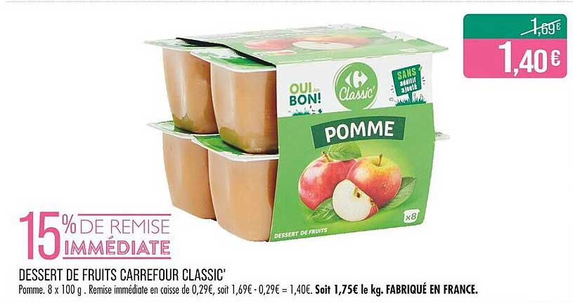DESSERT DE FRUITS CARREFOUR CLASSIC'