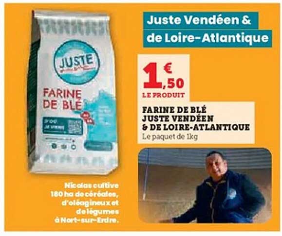 Farine de Blé JUSTE VENDÉEN & DE LOIRE-ATLANTIQUE
