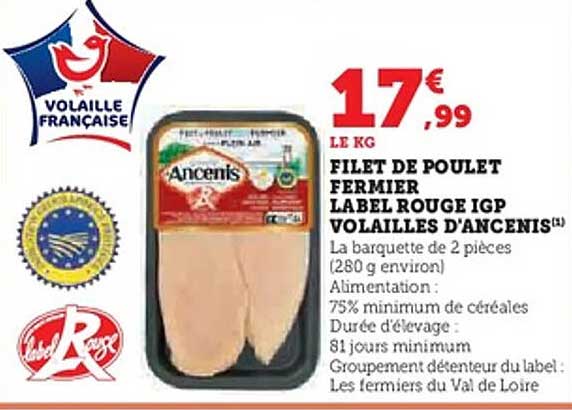 FILET DE POULET FERMIER LABEL ROUGE IGP VOLAILLES D'ANCENIS