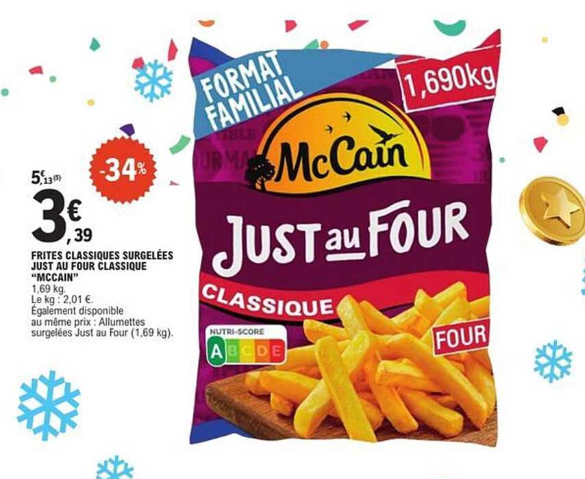 Frites classiques surgelées Just au Four classique "McCain"