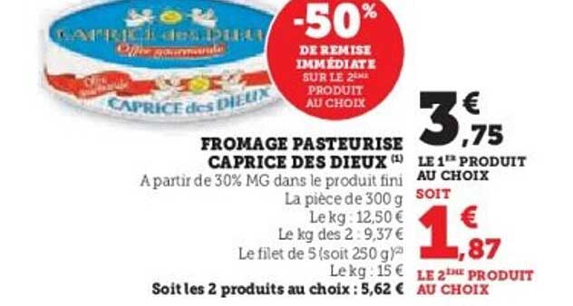 FROMAGE PASTEURISÉ CAPRICE DES DIEUX