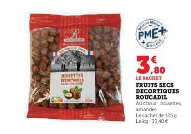 FRUITS SECS DECORTIQUES ROUCADIL