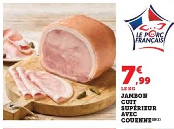 JAMBON CUIT SUPÉRIEUR AVEC COUENNE