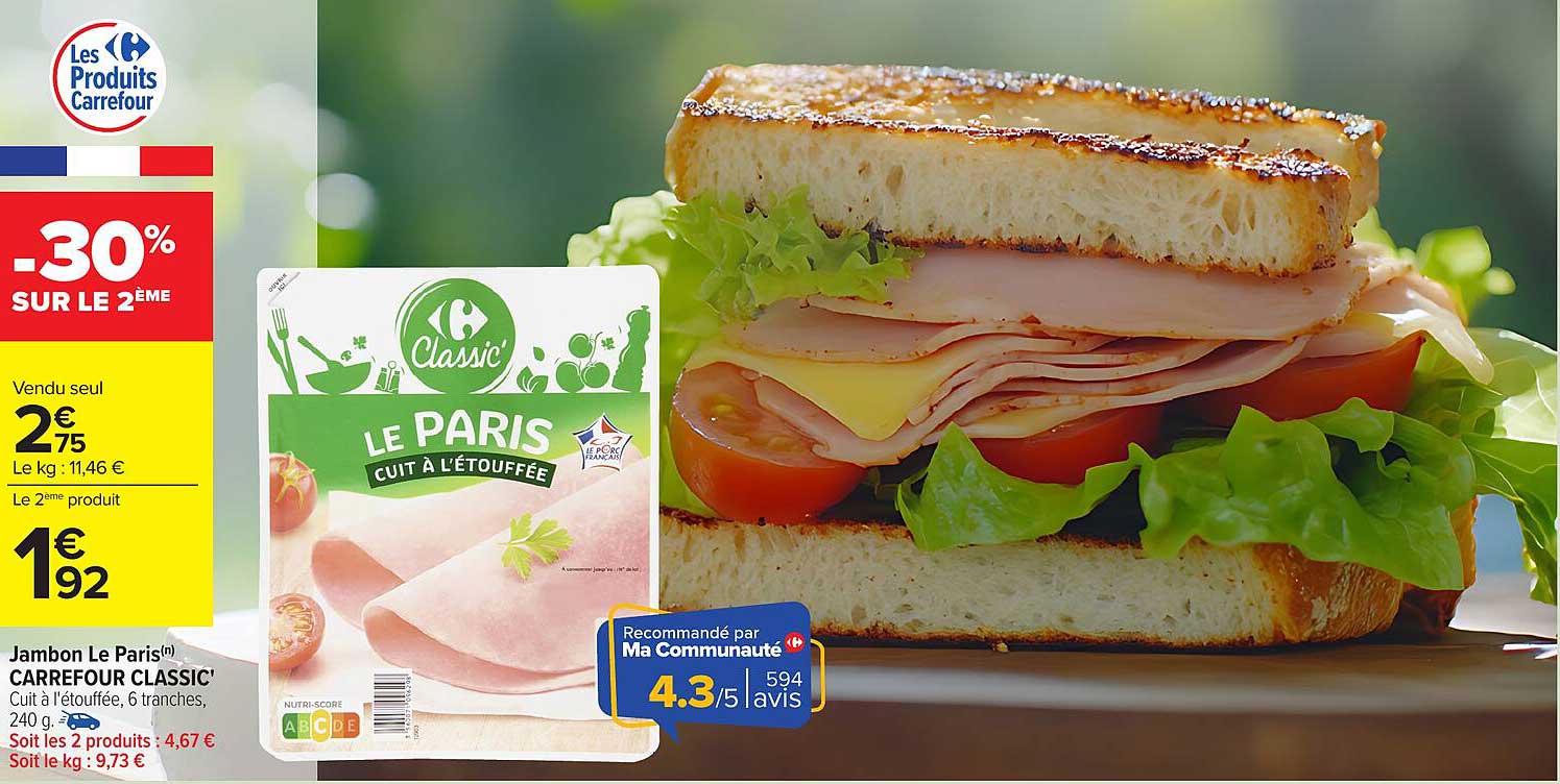 Jambon Le Paris Carrefour Classic