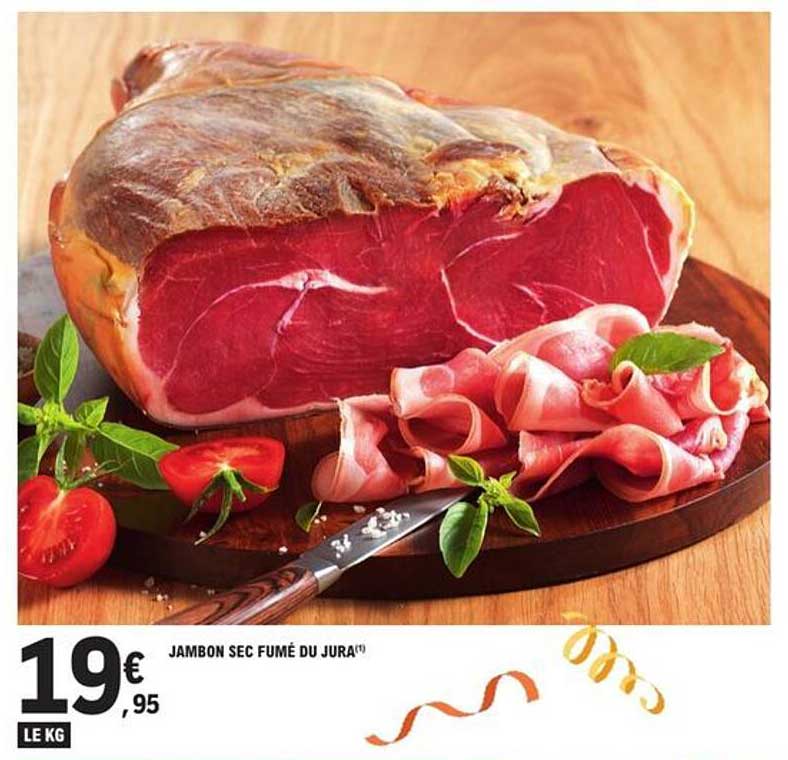 JAMBON SEC FUMÉ DU JURA