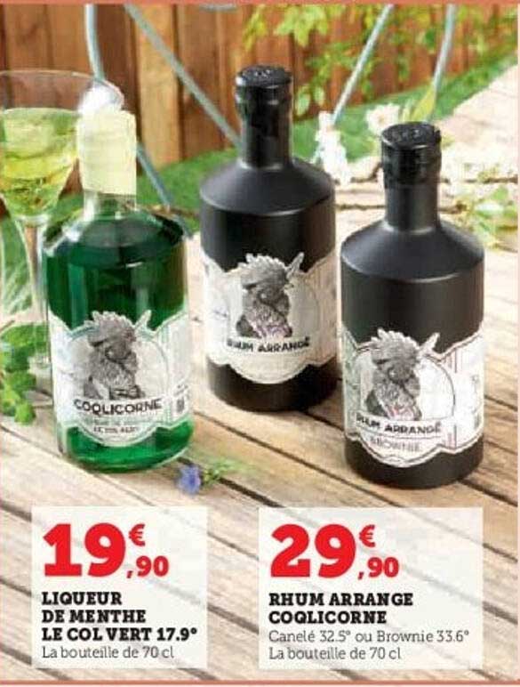LIQUEUR DE MENTHE LE COL VERT 17.9€ / RHUM ARRANGE COQLICORNE 29.90€