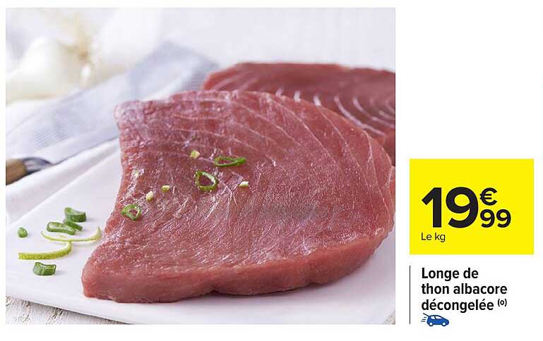 Longe de thon albacore décongelée