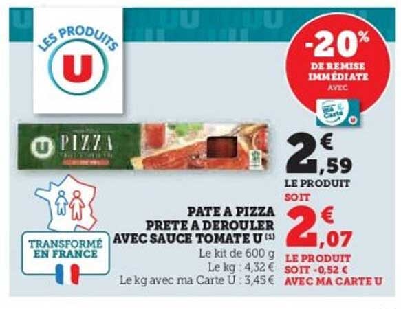 PATE A PIZZA PRETE A DEROULER AVEC SAUCE TOMATE U