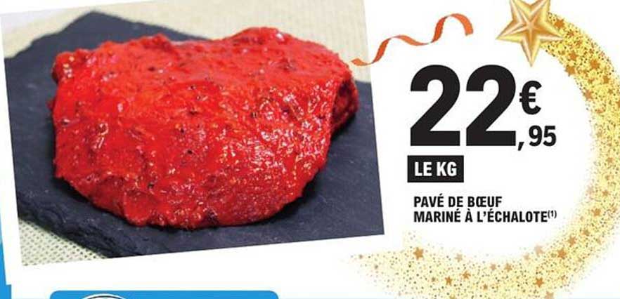 PAVÉ DE BŒUF MARINÉ À L’ÉCHALOTE