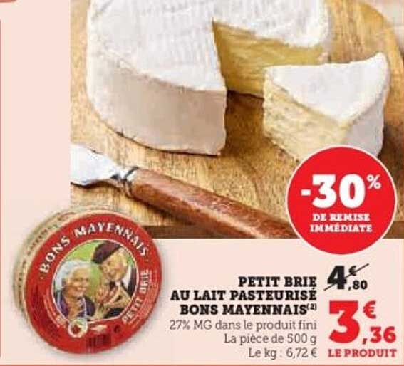 PETIT BRIE AU LAIT PASTEURISE BONS MAYENNAIS
